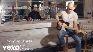 Waylon Watts - Give It a Shot (Official Music Video)