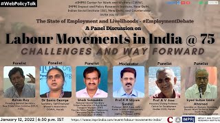 #EmploymentDebate | Panel Discussion | Labour Movements in India @75 | Live Video