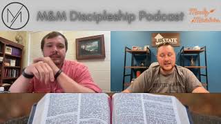 Discipleship Podcast Episode Forty-seven