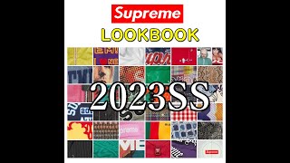 【Supreme】2023SS　LOOKBOOK