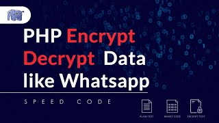 How to Encrypt and Decrypt Data using PHP.