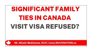 Canada TRV refused | Family ties to Canada | Proof of ties to home country | Canada visit visa | TRV