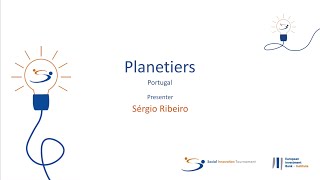 Get to know Planetiers (Portugal) - SIT 2018