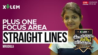 STRAIGHT LINES | PLUS ONE FOCUS AREA MATHS | XYLEM LEARNING