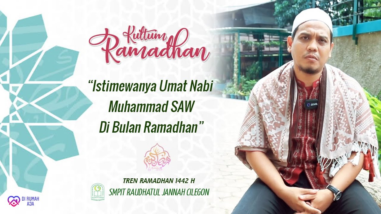 Kultum Ramadhan Keistimewaan Umat Nabi Muhammad Saw Di Bulan Ramadhan