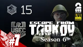 #7【Lv15になりました！フリマオープン！】弟者の「タルコフ（EFT）シーズン6」【2BRO.】