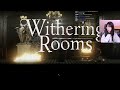 2024 05 08 공포게임 withering rooms