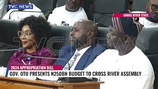 Gov  Otu Presents N250BN Budget To Cross River Assembly