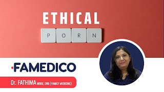 Ethical Porn Explained | Famedico | Malayalam with Eng subtitles