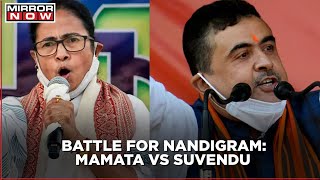 West Bengal: Massive faceoff between Mamata and Suvendu in Nandigram