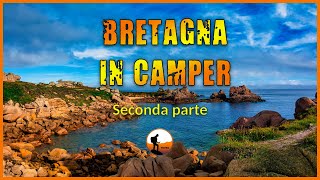 Bretagna in camper - Seconda Parte