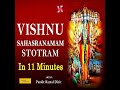 vishnu sahasranamam stotram in 11 minutes