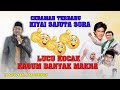 MANTAF CERAMAH TERBARU KH SAEPUL BAHRI  || KIYAI SAJUTA SORA || USTAD JEPRI  RHOMA HABIB SYEH