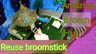 Making of beautiful farm house ¦¦ Reuse broomstick