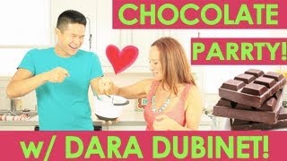 Chocolate PARRRRRTY w/ Dara! :)