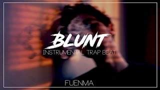Anuel AA x Bad Bunny "Blunt" | Trap Instrumental Beat (Prod. Fuenma)