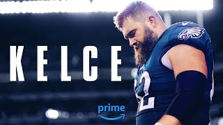KELCE - Official Trailer | Prime Video
