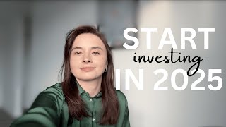 6 steps to start investing in 2025