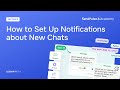 Lesson 11: How to Set Up Notifications about New Chats | Free Chatbot Course
