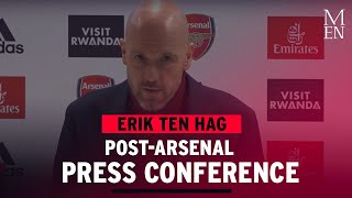 Erik ten Hag after Arsenal 3-2 Man Utd defeat