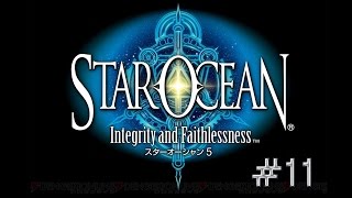 【PS4】スターオーシャン5 -Integrity and Faithlessness- #11【星の海】