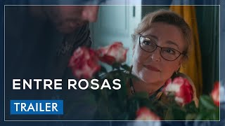 Entre Rosas - Trailer legendado [HD]