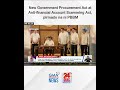 new government procurement act at anti financial account scamming act pirmado... 24 oras weekend