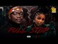 Full Stop – Nkosazana Daughter New Hit Song 2026 Ft Master KG x Makhadzi New Song 2026