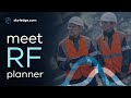 Meet RF Planner by Sky Ledge