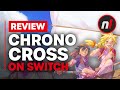 Chrono Cross: The Radical Dreamers Edition Nintendo Switch Review - Is It Worth it?