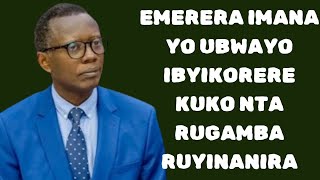 EMERA KO BYANZE WEMERERE IMANA UBWAYO YIKORERE IMIRIMO YAYO || Pst. RUTAYISIRE Antoine