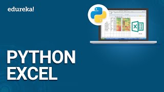 Python Excel | Python Excel Automation | Python for Beginners | Python Training | Edureka