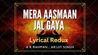 [ REDUX ] Mera Aasmaan | A R Rahman |Arijit Singh