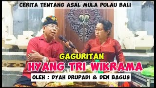 Gaguritan HYANG TRIWIKRAMA,By Dyah Drupadi & Den Bagus @userdenbagus135