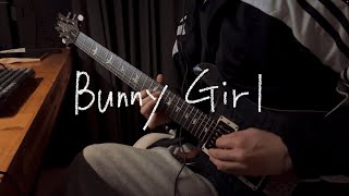 AKASAKI - Bunny Girl(Guitar solo cover)