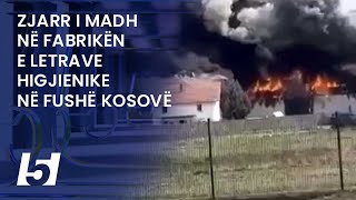 Zjarr i madh në fabrikën e letrave higjienike në Fushë Kosovë