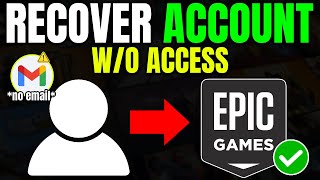 How to Recover Your Epic Games Account Without Access to the Email in 2025