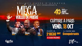 MÉGA VEILLÉE DE CLÔTURE DE JEÛNE 40 JOURS - Yvan CASTANOU - Mohammed SANOGO - Rodrigue NDEFFO