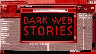4 True Disturbing Dark Web Stories | Vol. 2