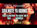 UR DEALING WITH REAL LOVE YA KARMIC | CURRENT THOUGHTS | 11/11 PORTAL RITUAL | TIMELESS