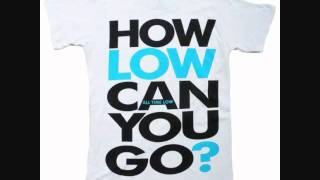 How Low Can You Go? - China Dan