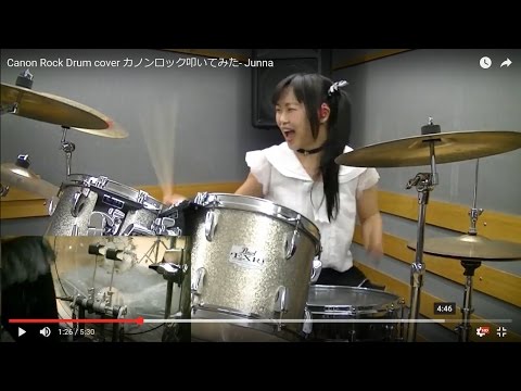 Canon Rock Drum cover- Junna カノンロック叩いてみた Canon Rock Drum cover- Junna カノンロック叩いてみた