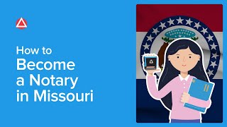 How to Become a Notary in Missouri | NNA