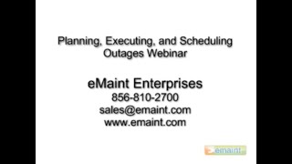 Planning, Scheduling and Executing Outages - Maintenance Best Practices - eMaint CMMS