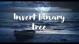 Invert Binary Tree LeetCode 226 | Python O(n) solution | Simple BFS approach