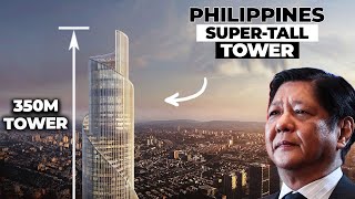 The Race to Construct the Philippines' First Ever Iconic Supertall Building