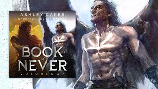The Book of Never, Books 4-5 — Full Epic Fantasy Audiobooks