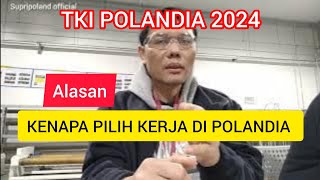 TKI POLANDIA 2024 KENAPA PILIH KERJA DI POLANDIA