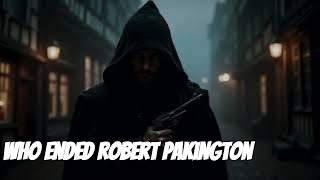 The Tragic Case of Robert Pakington: A 16th Century Mystery