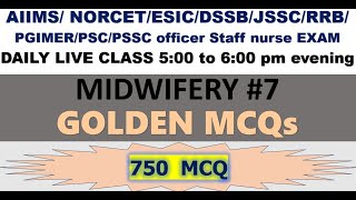 AIIMS NORCET || ESIC || JSSC || DSSB || IMPORTANT MCQS FOR ALL UPCOMING NURSING OFFICER EXAM # MID 7